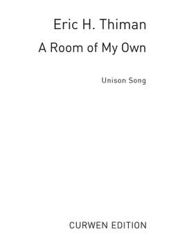 Eric Thiman: A Room Of My Own