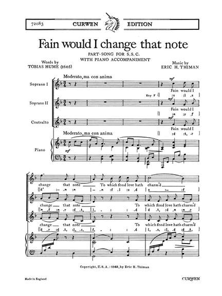 Eric Thiman: Fain Would I Change That Note
