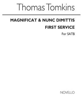Thomas Tomkins: Magnificat & Nunc Dimittis First Service