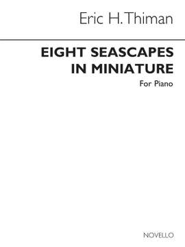 Eric Thiman: Eight Seascapes