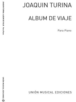 Joaquín Turina: Album De Viaje Op.15