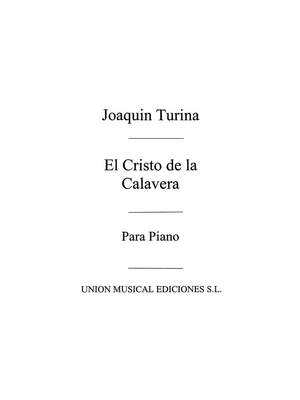 Joaquín Turina: El Cristo De La Calavera Leyanda Becqueriana Op.30