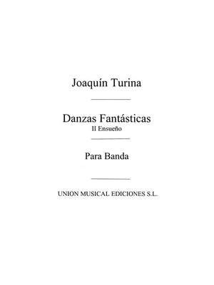 Joaquín Turina: Ensueno From Danzas Fantasticas No.2