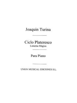 Joaquín Turina: Linterna Magina Op.101 Ciclo Plateresco For Piano
