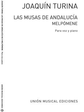 Joaquín Turina: Melpomene De Las Musas De Andalucia