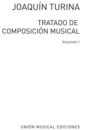 Joaquín Turina: Tratado De Composicion Musical Vol 1