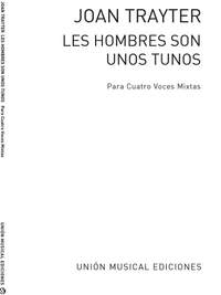 Trayter: Los Hombres Son Unos Tunos