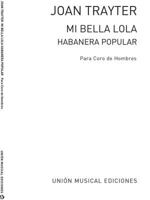 Trayter: Mi Bella Lola Habanera
