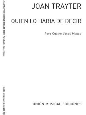 Trayter: Quien Lo Habia De Decir