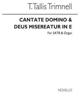 Trevor: Trimmell Cantate Domino And Deus Misereatur In E