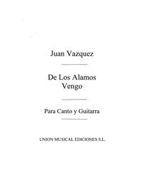 De Los Alamos Vengo