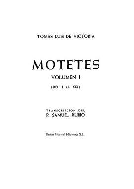 Tomás Luis de Victoria: 52 Motets Volume 1