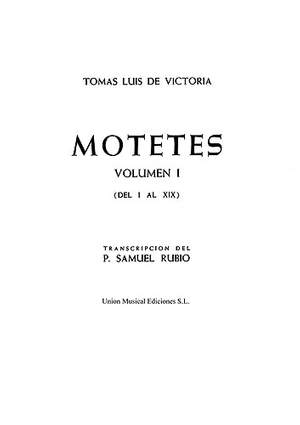 Tomás Luis de Victoria: 52 Motets Volume 1