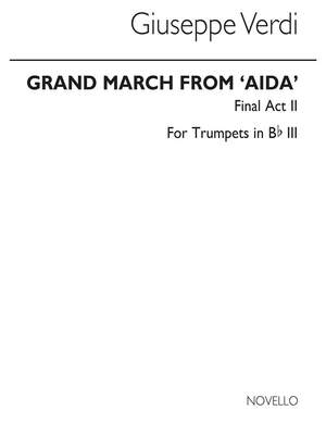 Giuseppe Verdi: Grand March From 'Aida' (Tpt 3)