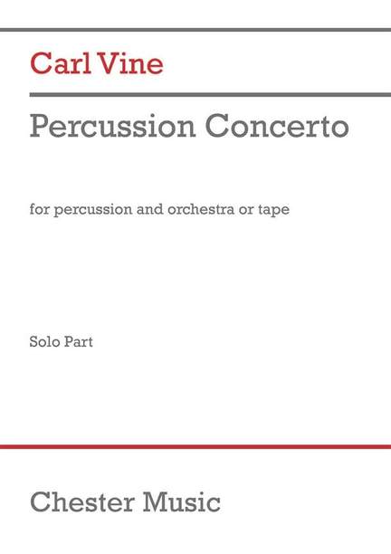 Carl Vine: Percussion Concerto