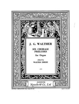 Johann Gottfried Walther: Six Preludes For