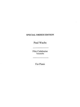 Paul Wachs: Wachs, P Fete Calabraise