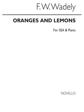Frederick W. Wadely: Oranges And Lemons