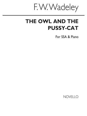 Frederick W. Wadely: Owl And The Pussy-cat