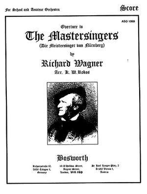 Richard Wagner: The Mastersinger's Overture