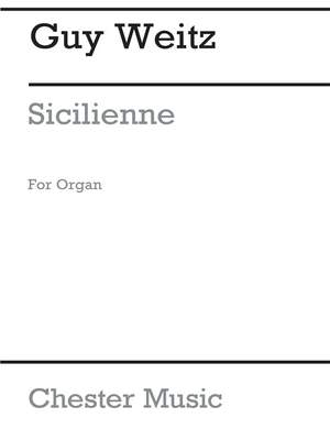 Guy Weitz: Sicilienne For Organ