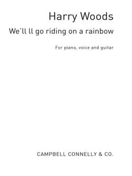 Harry Woods: We'Ll All Go Riding On A Rainbow