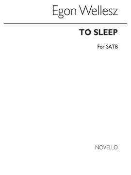 Egon Wellesz: To Sleep Op.94