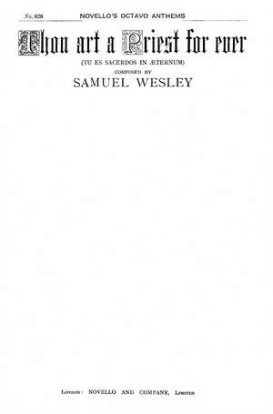 Samuel Wesley: Thou Art A Priest For Ever