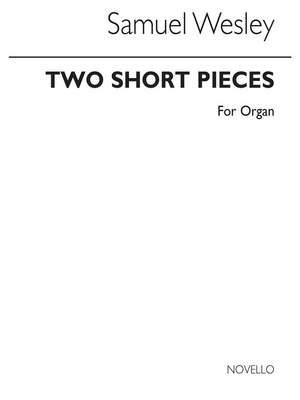 Samuel Wesley: Two Short Pieces In F