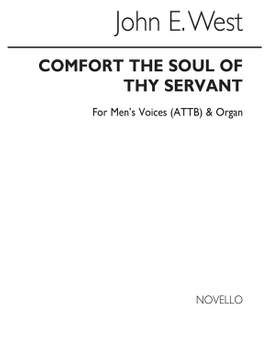 John West: Comfort The Soul Of Thy Servant