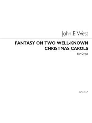 John E. West: Fantasy On Two Christmas Carols