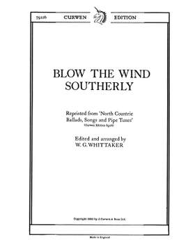 William Gillies Whittaker: Blow The Wind Southerly