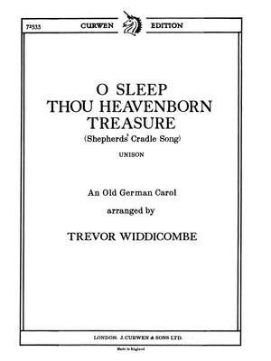 Trevor Widdicombe: O Sleep Thou Heavenborn Treasure