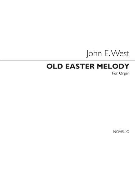 John E. West: Variations On An Old Easter Melody
