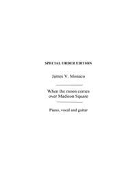 Burke_Monaco: When The Moon Comes Over Madison Square