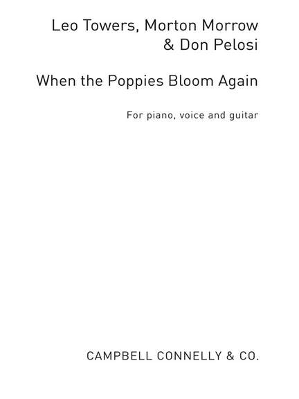 When The Poppies Bloom Again