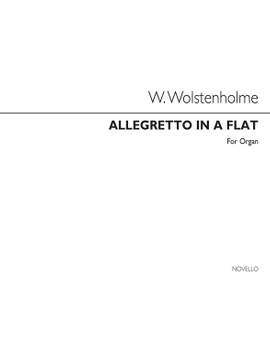 William Wolstenholme: Allegretto In A Flat Op.2 For