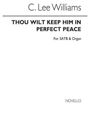 C. Lee Williams: Thou Wilt Keep Him