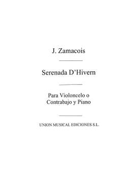 Joaquin Zamacois: Serenada D'Hivern (Contra Bassoon/Cello And Piano)