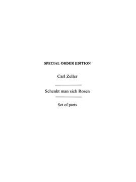 Carl Zeller: Schenkt Man Sich Rosen In Tirol