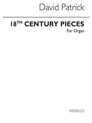 Eighteenth Century Pieces For Manuals Organ