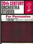 20th Cent. Orch Studies/Perc