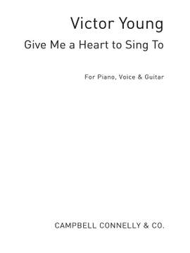 Give Me A Heart To Sing To