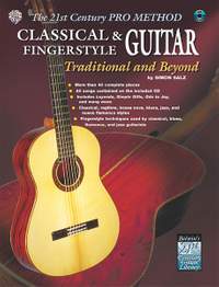 The 21st Century Pro Method: Classical & Fingerstyle Guitar -- Traditional and Beyond
