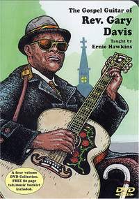 Rev. Gary Davis: The Gospel Guitar Of Rev. Gary Davis