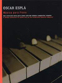 Oscar Espla: Musica Para Piano