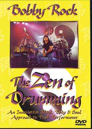 Bobby Rock: Bobby Rock: The Zen Of Drumming