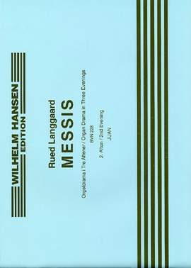 Rued Langgaard: Messis - 2nd Evening- Juan