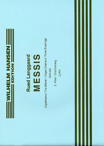 Rued Langgaard: Messis - 2nd Evening- Juan