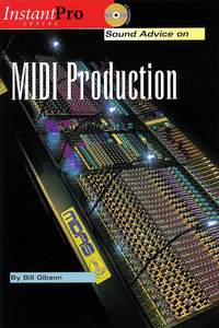 Sound Advice on MIDI Production